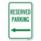 Signmission Reserved Parking Left Arrow Heavy-Gauge Aluminum Sign, 12" x 18", A-1218-23157 A-1218-23157 - alternate 1